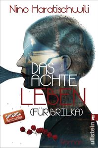 Das achte Leben (Für Brilka)