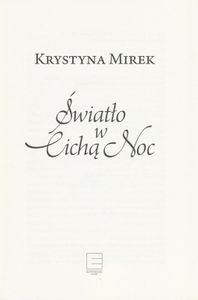 Światło w Cichą Noc