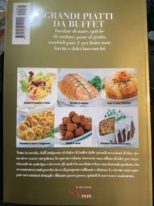 Il meglio di Sale & Pepe. Grandi Piatti Da Buffet. Insalate Di Mare, Quiche Di Verdure, Paste Al Gratin, Morbidi Pâté. E Per Finire Torte Farcite E Dolci Bocconcini.