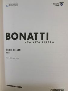 Bonatti. Una Vita Libera - Tigri E Vulcani - 1968
