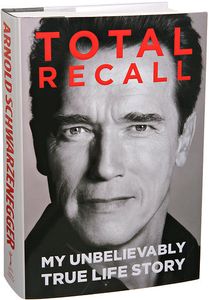 Total Recall: My Unbelievably True Story