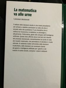 La Matematica Va Alle Urne. I Processi Decisionali