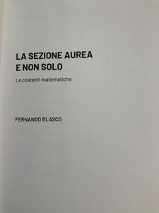 Grandi idee della matematica - n. 09 - La sezione aurea e non solo
