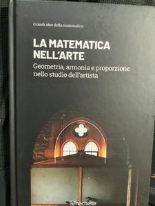 Grandi idee della matematica - n. 10 - La matematica nell'arte