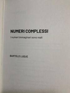 Grandi idee della matematica - n. 11 - Numeri complessi