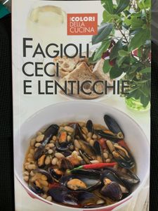 I Colori Della Cucina. Fagioli, Ceci E Lenticchie