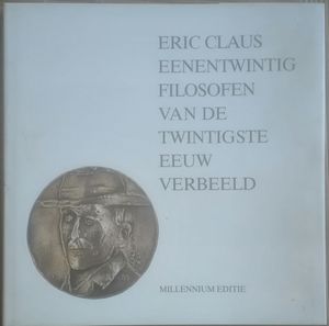 Eenentwintig Filosofen Van De Twintigste Eeuw - Millennium Editie