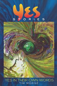 YesStories - Yes In Their Own Words