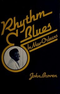 Rhythm & Blues in New Orleans