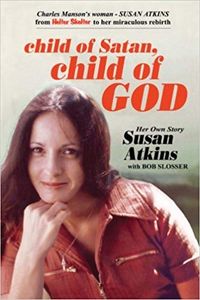 Child of Satan, Child of God: Her Own Story