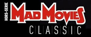 Mad Movies Classic