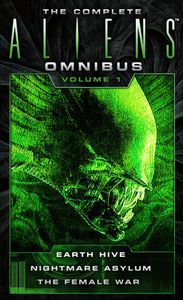 The Complete Aliens Omnibus Volume 1