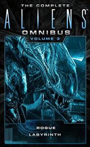 The Complete Aliens Omnibus: Volume 3