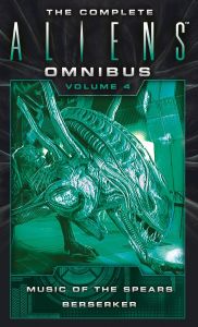 The Complete Aliens Omnibus: Volume 4