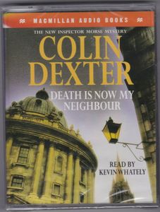 Death Is Now My Neighbour