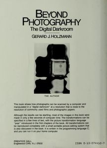 Beyond Photography: The Digital Darkroom
