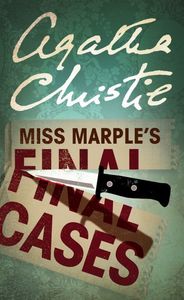 Miss Marple's Final Cases