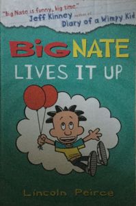 Big Nate Lives It Up
