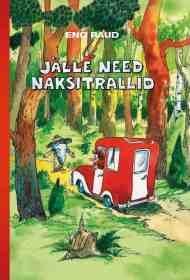Jälle need naksitrallid