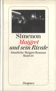 Maigret und sein Rivale