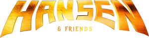 Hansen & Friends