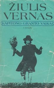 Kapitono Granto Vaikai I Dalis