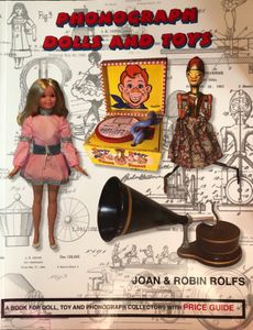 Phonograph Dolls And Toys