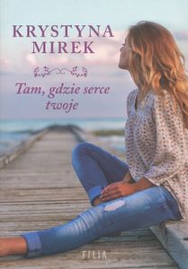 Tam, Gdzie Serce Twoje