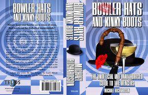 Bowler Hats and Kinky Boots