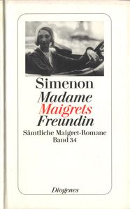 Madame Maigrets Freundin
