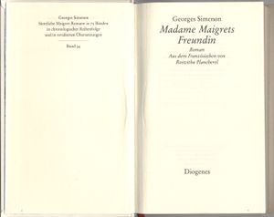 Madame Maigrets Freundin