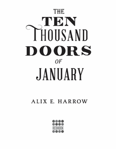 The Ten Thousand Doors of January