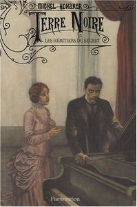 Terre Noire : Les Héritiers du Secret (Tome 3)
