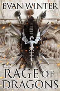 The Rage of Dragons