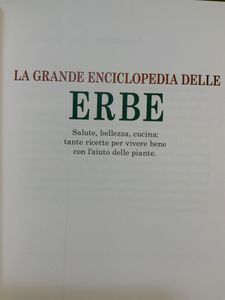 La Grande Enciclopedia Delle Erbe