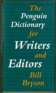 Bryson's Dictionary for Writers and Editors