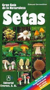 Gran Guía de la Naturaleza: Setas