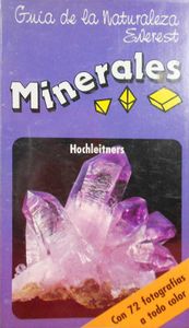 Guía de la Naturaleza Everest: Minerales