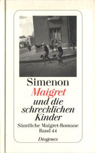 Maigret und die schrecklichen Kinder