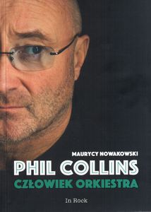 Phil Collins. Człowiek orkiestra