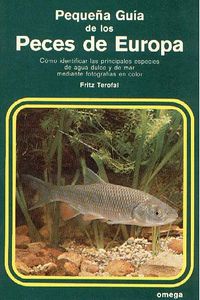 Pequeña Guía de los Peces de Europa