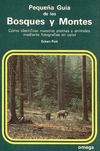 Pequeña Guía de los Bosques y Montes