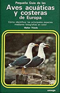 Pequeña Guía de las Aves Acuáticas y Costeras de Europa