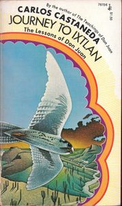 Journey to Ixtlan: The Lessons of Don Juan
