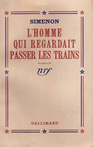 L'Homme qui regardait passer les trains