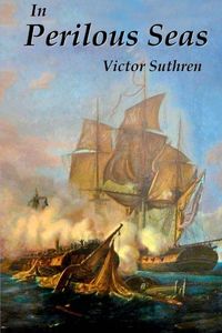 In Perilous Seas
