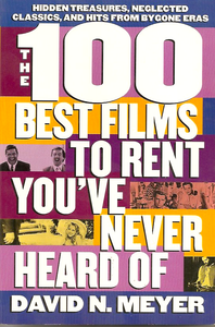 The 100 Best Films to Rent You've Never Heard Of