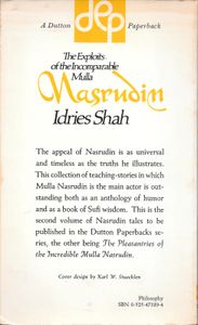 The Exploits of the Incomparable Mulla Nasrudin