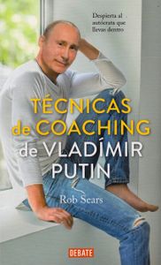 Técnicas de Coaching de Vladímir Putin