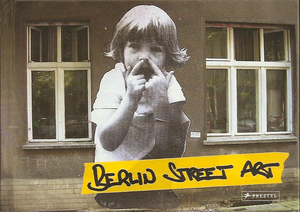 Berlin Street Art